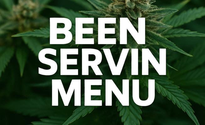 Been Servin Menu